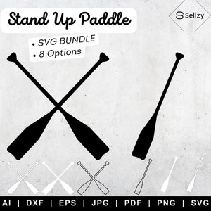 Könnte beinhalten: Ein Satz von acht schwarzen und weißen SVG-Paddel-Designs. Die Paddel-Designs sind gekreuzt und einzeln. Der Text "Stand Up Paddle" und "SVG Bundle" ist im Bild enthalten.