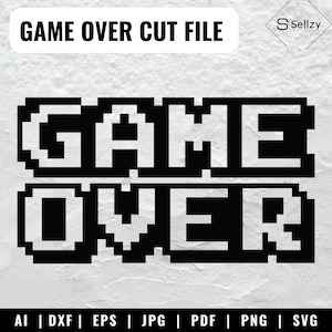 Game Over Pixels | Game Over SVG | Game Over Cricut SVG | Game Over Transparent | Game Over Clip Art | Game Over Cut File | Game Over Shadow