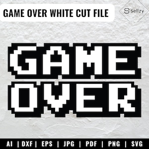 Game Over Pixels | Game Over SVG | Game Over Cricut SVG | Funny Gamer SVG | Game Over Clip Art | Game Over Cut File | Game Over White Shadow
