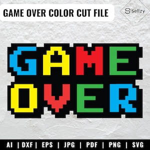 Game Over Pixels | Game Over SVG | Game Over Cricut SVG | Funny Gamer SVG | Game Over Clip Art | Game Over Cut File | Game Over Color Svg