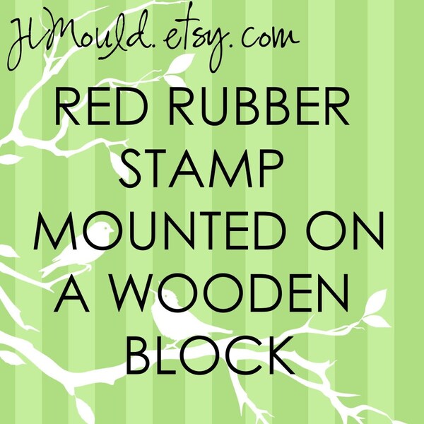 JLMould 1x1 Custom Red Rubber Stamp for Small Business Wedding DIY Project Choose With or Without Handle