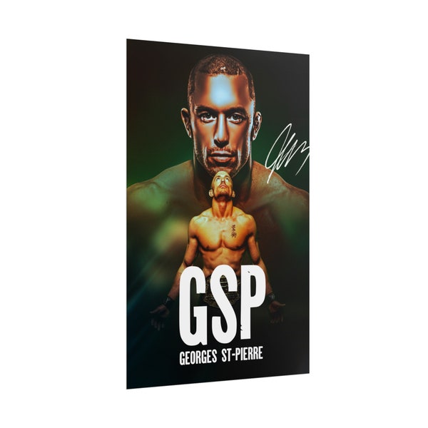 Georges St-Pierre, GSP,Poster, UFC Poster, Poster Ideas, Fighter Poster, Athlete Motivation, MMA, Wall Decor