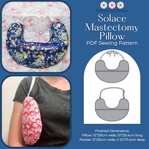 Patrón de costura en PDF de almohada para mastectomía Solace: almohada posoperatoria para lumpectomía por cáncer de mama con correa ajustable y bolsillo para compresas frías.