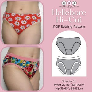 May include: The image showcases two pairs of high-cut underwear with floral and daisy patterns. The text on the image reads "Hellebore Hi-Cut PDF Sewing Pattern" and includes size information for waist and hip measurements in inches and centimeters.