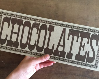 PAPER CHOCOLATES SIGN, oversized hand-printed letterpress postcard, chocolate lover, kitchen decor, chocoholics gift, Valentines Day card