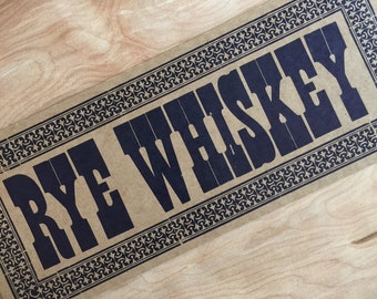 RYE WHISKEY hand-printed letterpress sign, blue poster, drink, cocktail jar, kitchen decor, gift, diner art, print, giant postcard