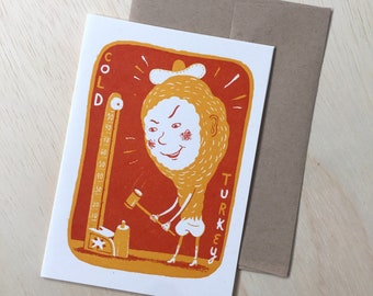 1 TURKEY LEG Cold CARNIVAL Greeting Cards, Letterpress, Framable Art, Hand Printed Letterpress Print cold turkey orange light sideshow art