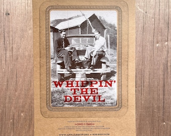 WHIPPIN' the DEVIL hand printed letterpress POSTER for a documentary by Anthony Slone Appalshop Films moonshine Kentucky history appalachia