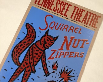 SQUIRREL NUT ZIPPERS Bad Livers showprint, letterpress poster, vintage wood type metal type, handmade, walnut firecracker, vintage print