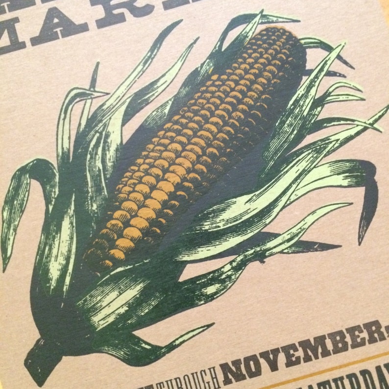 FARMERS MARKET Corn Poster, hand printed letterpress print, Farming art, Kitchen art, Gift for farmers, Vegetable, Food Art, farm to table image 2