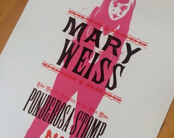 MARY WEISS Ponderosa Stomp No. 7 2008 POSTER, hand printed letterpress print, House of Blues, New Orleans, Louisiana, Shangri-Las, music