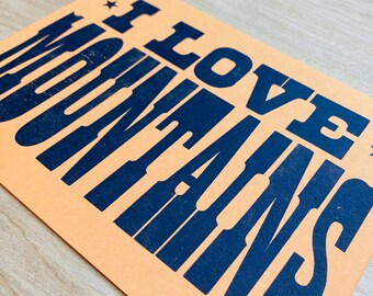 I LOVE MOUNTAINS card letterpress Appalachian greetings, vintage type, antique typography, handmade print to frame cabin art rustic decor