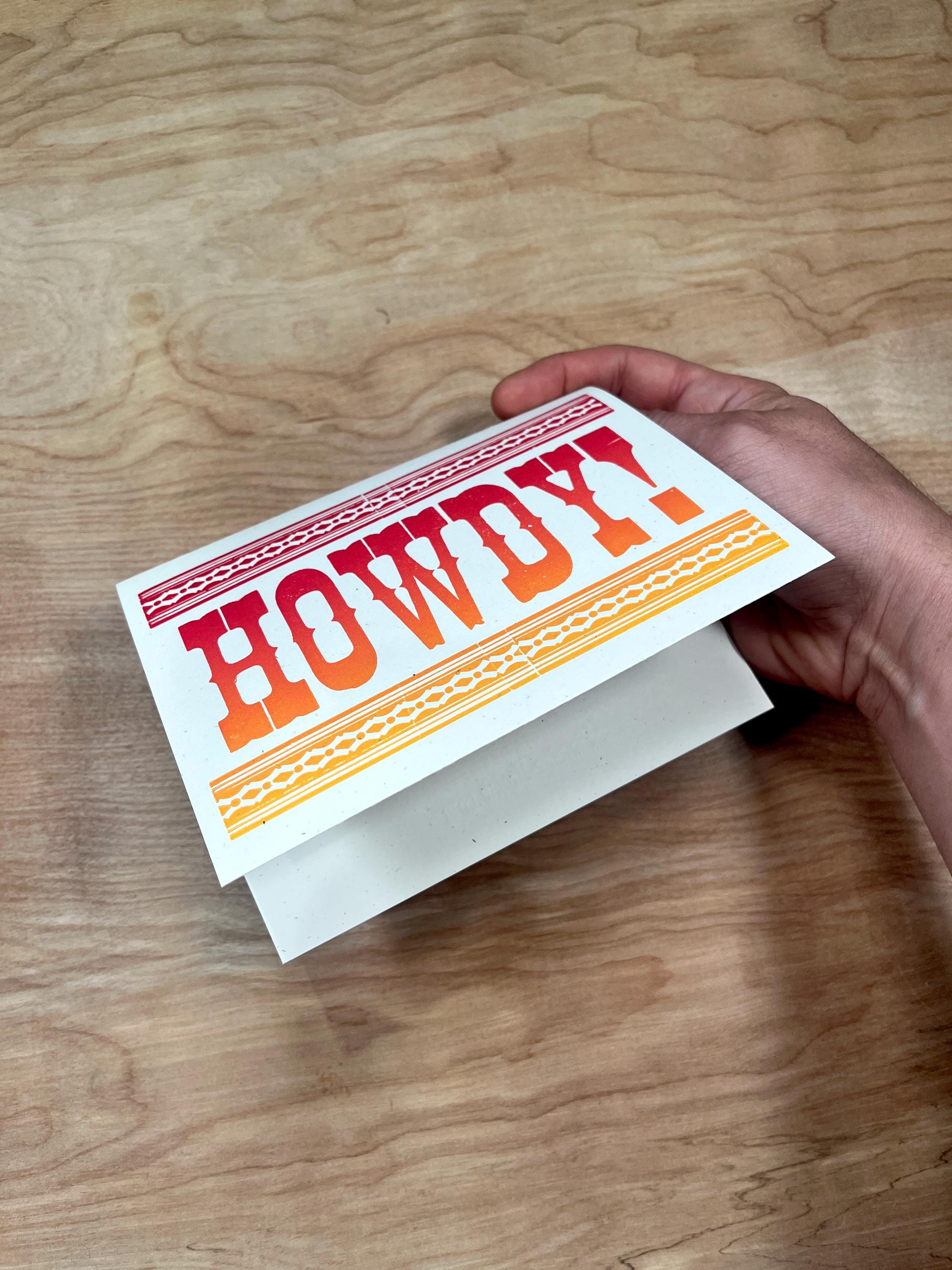 Howdy Note Bad 1 HOWDY Single Card in Fire Red to Yellow Blend, Hand Printed ...