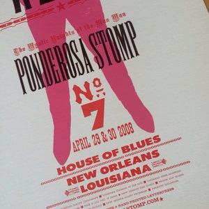 MARY WEISS Ponderosa Stomp No. 7 2008 POSTER, hand printed letterpress print, House of Blues, New Orleans, Louisiana, Shangri-Las, music image 5