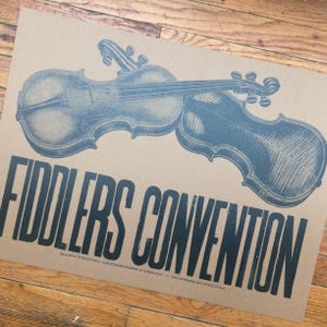 FIDDLERS CONVENTION POSTER, Hand Printed Letterpress Print, Violin Old Time Music sign Kentucky Bluegrass decor Rustic art Fiddle sign Music