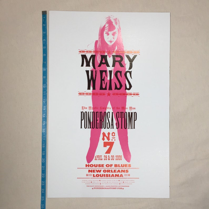 MARY WEISS Ponderosa Stomp No. 7 2008 POSTER, hand printed letterpress print, House of Blues, New Orleans, Louisiana, Shangri-Las, music image 7