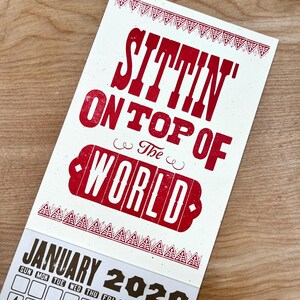 SITTIN&#39; on Top of the WORLD 2026 Mini CALENDAR Hand Printed Letterpress, traditional song, country blues, blues music, mississippi sheiks