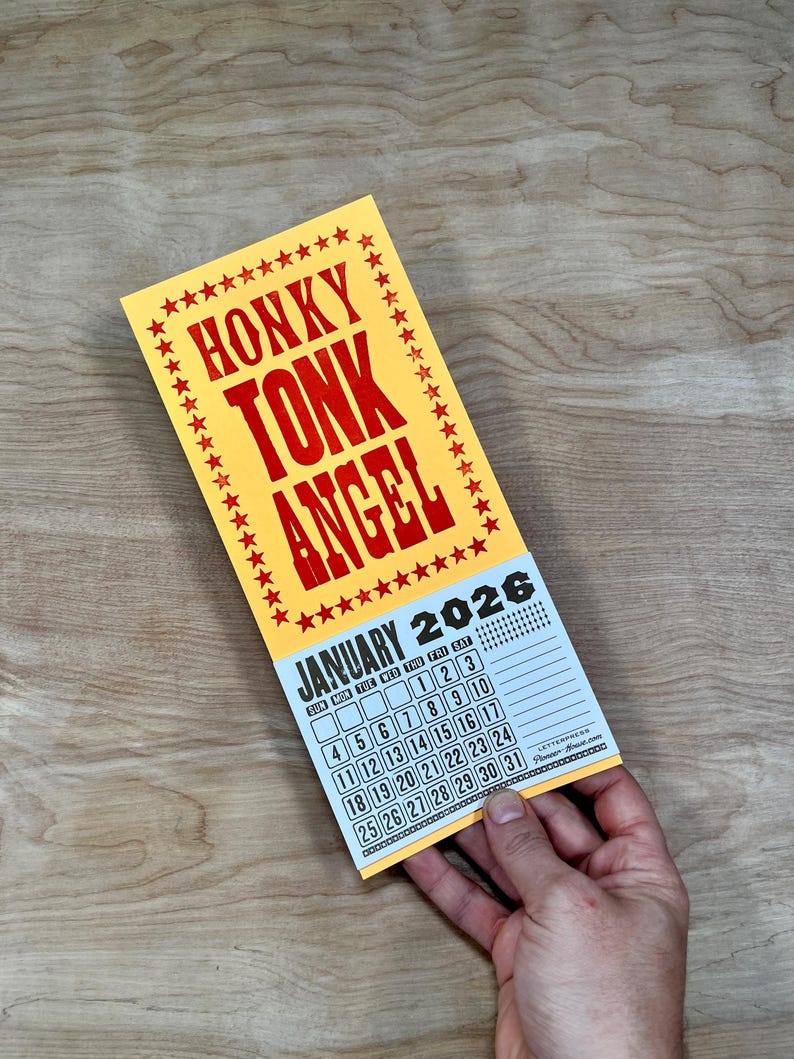 HONKY TONK Angel Mini 2026 CALENDAR Choose White or Orange Paper Hand Printed Letterpress country music star Loretta Lynn Dolly Parton Orange