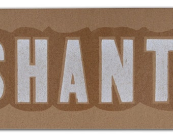 SHANTI Hand Printed LETTERPRESS SIGN