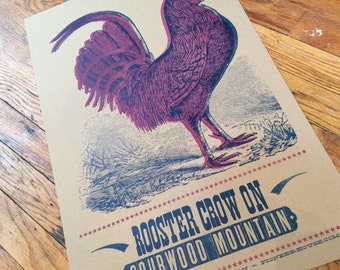 ROOSTER CROW Hand Printed Letterpress Poster chickens rooster engraving wood type