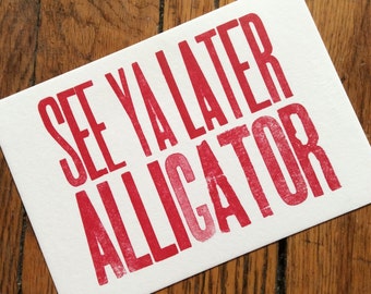 6 SEE Ya LATER ALLIGATOR Red Hand Printed Letterpress Postcards, Gator notes cards New Orleans art Florida decor Louisiana Southern