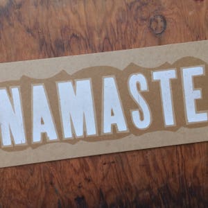 NAMASTE SIGN Hand Printed Letterpress yoga sign, peace, hatha vinyasa, hindu blessing, affirmation art, ashtanga chakras, peaceful phrase