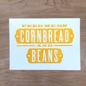 1 Yellow CORNBREAD and BEANS greeting card Letterpress kitchen art, Southern cooking Comfort food gift Soup Beans, pinto beans, spoonbread