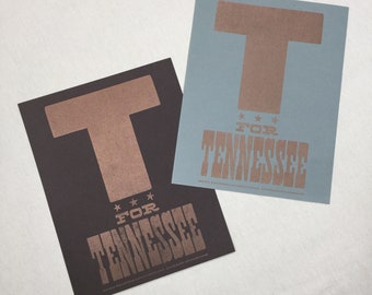 T for TENNESSEE Hand Printed Letterpress Print, Music Lover Gift, Antique Wood and Metal Type, Southern Song Lyrics,