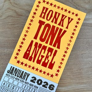 HONKY TONK Angel Mini 2026 CALENDAR Choose White or Orange Paper Hand Printed Letterpress country music star Loretta Lynn Dolly Parton Bild 5