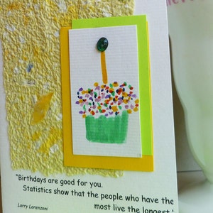 Handmade Birthday Card with Quote on Handmade Paper and Hand painted Cupcake Personalized image 1