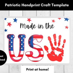 Patriotic Handprint Craft | Made in the USA | 4th of July Handprint | Memorial Day | Labor Day | Printable Handprint Art | Kids Activity