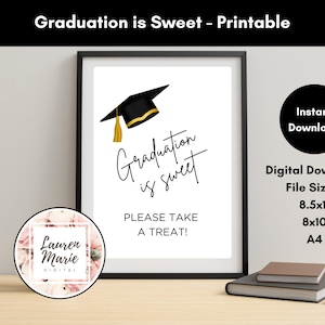 Graduation is Sweet Please Take a Treat Sign | Grad Party Table Sign | High school, College Graduation| Grad Party Decor | Instant Download