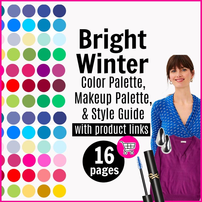 BRIGHT WINTER COLOR Palette, Makeup Palette and Style Guide for Bright