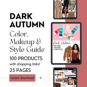 DARK AUTUMN Color Palette, Makeup & Style Guide by Personal Stylist | 12 Seasons Color Analysis | Instant Download PDF