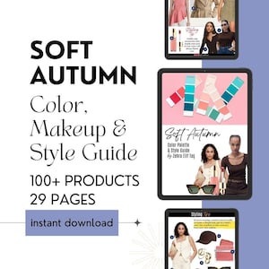 Soft Autumn Color Analysis, Style Guide, Makeup Palette (PDF Download)