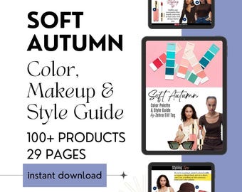 Soft Autumn Color Analysis, Style Guide, Makeup Palette (PDF Download)