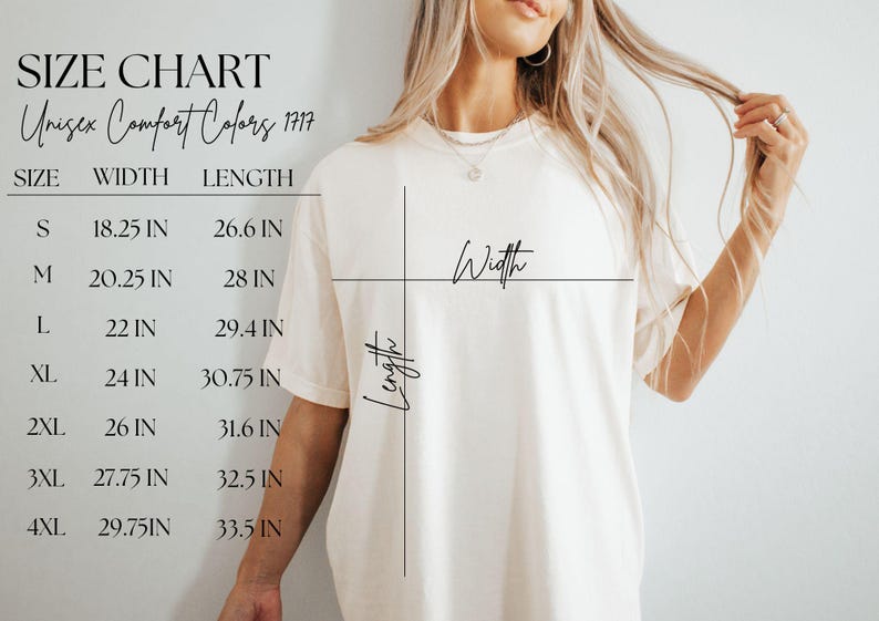 May include: Cream-colored t-shirt with a size chart. The chart lists sizes S to 4XL, with width and length measurements in inches. The text "Unisex Comfort Colors 177" is at the top.