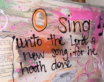 O sing unto the Lord mixed media painting