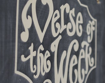 DIY Verse of the Week  Vinyl lettering - Scripture Memory - Bible Verse - Chalkboard