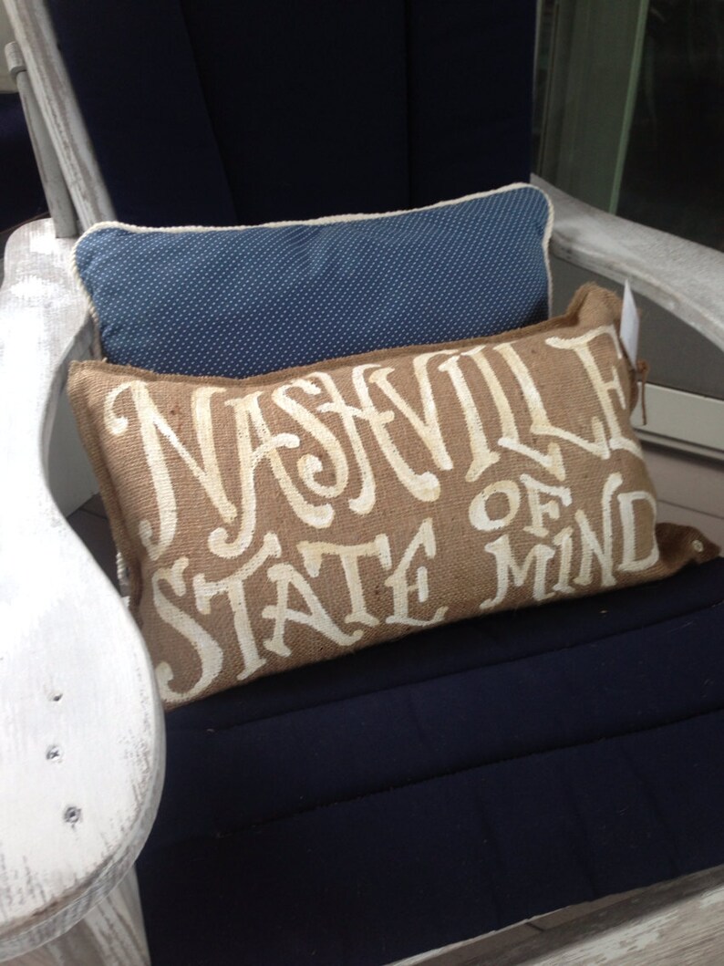 Your Custom Phrase Burlap pillow Nashville State of Mind Etsy
