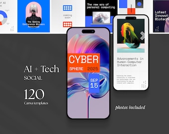 May include: A digital illustration of a phone screen with a colorful abstract design and the text "CYBER SPHERE 2025" and "SEP 15". The phone is on a gray background with the text "Al + Tech SOCIAL 120 Canva templates" and "photos included".