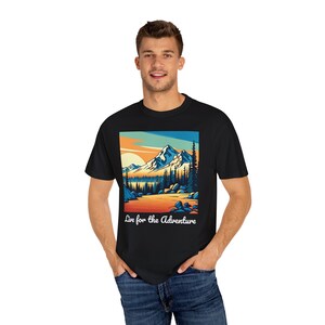 Live for the Adventure Shirt, Adventure Shirt, Travel Shirt, Hiking Shirt, Desert Shirt, Explore Shirt, Mountain Shirt, Camping Shirt Tee