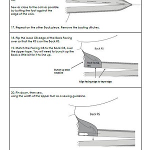 May include: A diagram showing how to sew a zipper into a blouse. The diagram shows the back of the blouse with the zipper tape and the facing fabric. The text in the image reads: "Using a zipper foot, sew the zipper down, from the top of the tape to about 1/2" past the closed CB. Sew as close to the coils as possible by butting the foot against the edge of the coils. Repeat on the other Back piece. Remove the basting stitches. Flip the loose CB edge of the Back Facing over so that the RS is on the Back RS. Match the Facing CB to the Back CB, over the zipper tape. You will need to bunch up the Back a little bit for it to line up. Pin down, then sew, using the width of the zipper foot as a sewing guideline."