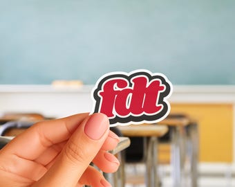 FDT Kiss-Cut Sticker: 4 sizes