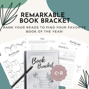 May include: A black and white printable book bracket tracker with the text "Remarkable Book Bracket" and "Rank your reads to find your favourite book of the year!" The tracker is designed to help you keep track of your favourite books each month and then head to head until you find your favourite book of the year.