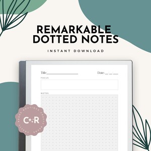 May include: A digital planner template with a dotted grid for note-taking. The template has fields for a title, focus, and notes. The text "Remarkable Dotted Notes" and "Instant Download" is displayed at the top of the template.