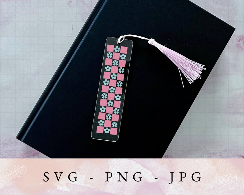Bookmark SVG, Checkered Flower bookmark, bookmark template, bookmark png, acrylic bookmark svg, printable bookmark, books svg, reading svg image 3
