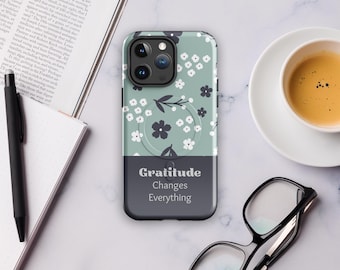 Gratitude Changes Everything phone case - Outfit Accessories - MagSafe® tough case for iPhone®