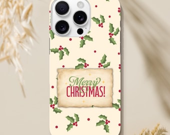 Merry Christmas Phone Case - Festive Holly Berry Design - Perfect Holiday Accessories