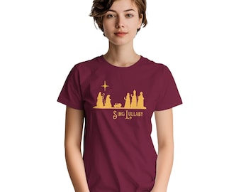 Sing Lullaby Nativity T-Shirt - Christmas Cheer - Celebrate the Birth of Jesus